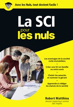 La SCI pour les Nuls poche - Robert Matthieu