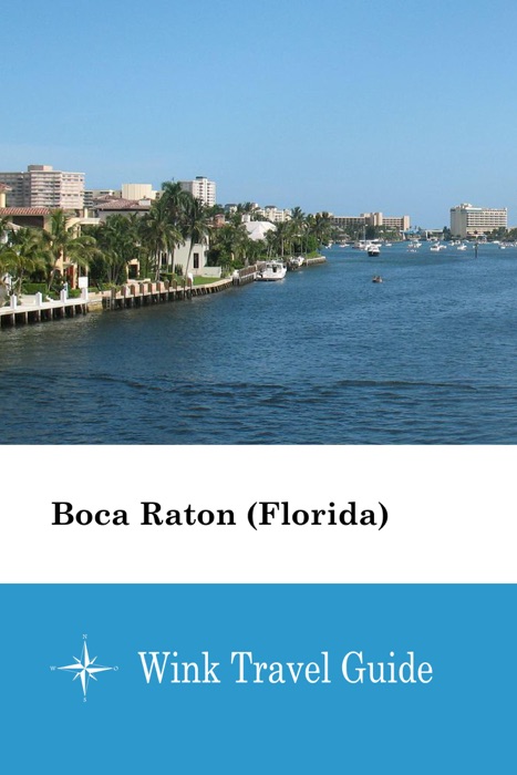 Boca Raton (Florida) - Wink Travel Guide