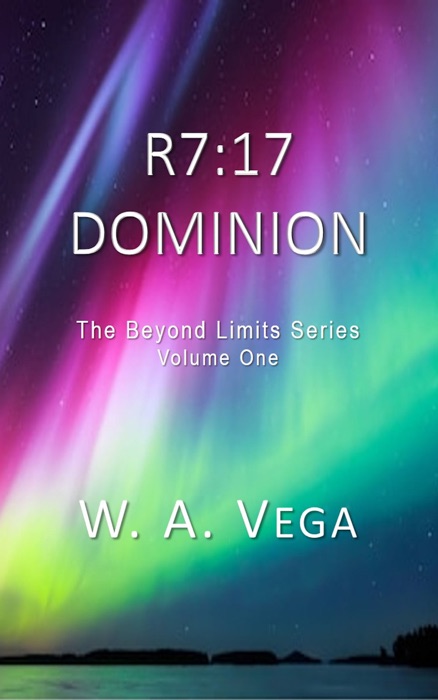 R7:17 Dominion