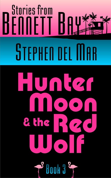 Hunter Moon & the Red Wolf