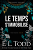 E. L. Todd - Le temps s’immobilise artwork