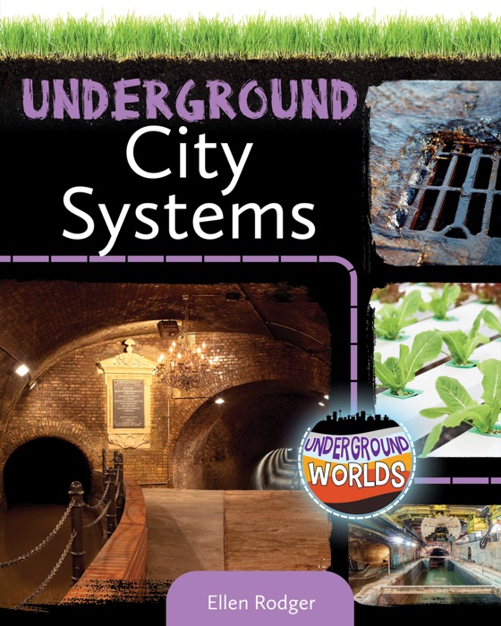 Underground City Systems