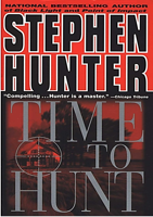 Stephen Hunter - Time to Hunt artwork