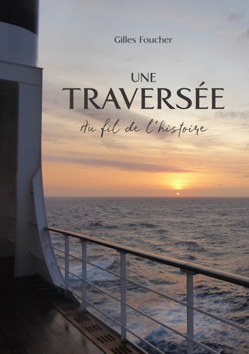 Une Traversée