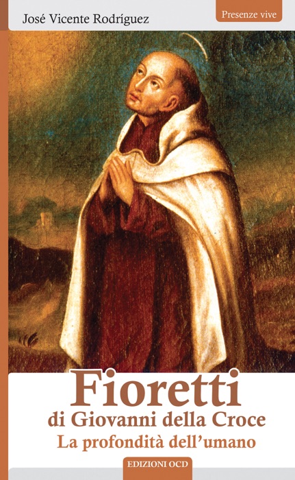 Fioretti di Giovanni della Croce