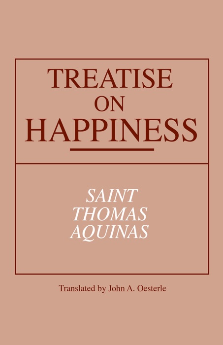 Treatise on Happiness