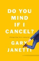 Do You Mind If I Cancel? - GlobalWritersRank