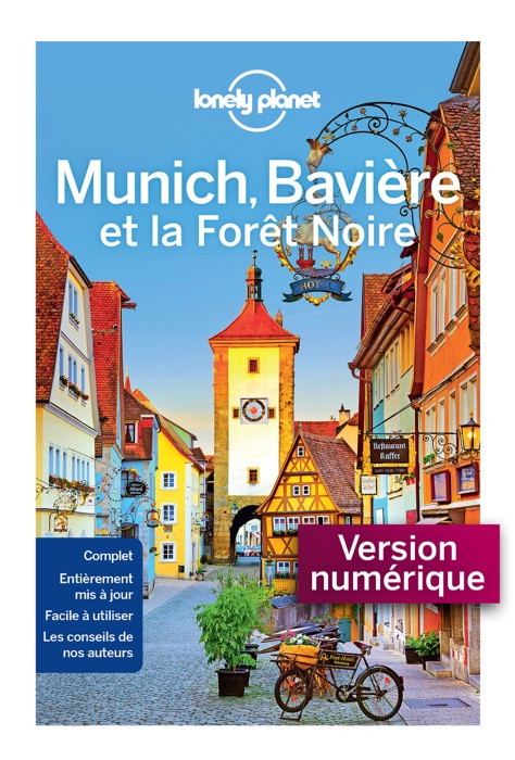 Munich, la Bavière et la forêt noire - 3ed