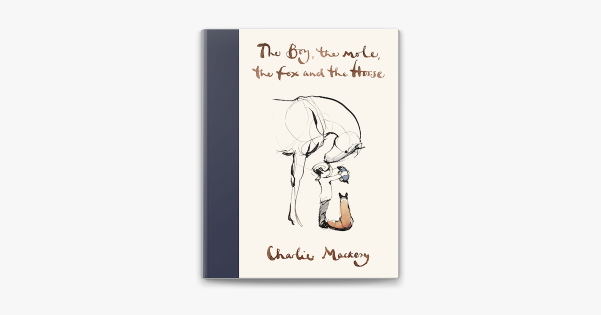 ‎The Boy, The Mole, The Fox and The Horse on Apple Books