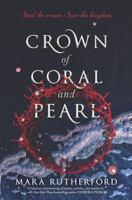 Mara Rutherford - Crown of Coral and Pearl artwork