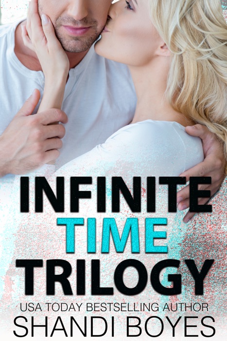 Infinite Time Trilogy