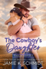 Jamie K. Schmidt - The Cowboy's Daughter artwork