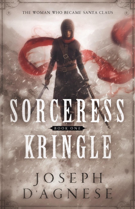 Sorceress Kringle: The Woman Who Became Santa Claus