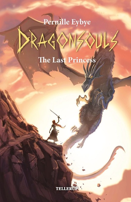 Dragon Souls #2: The Last Princess