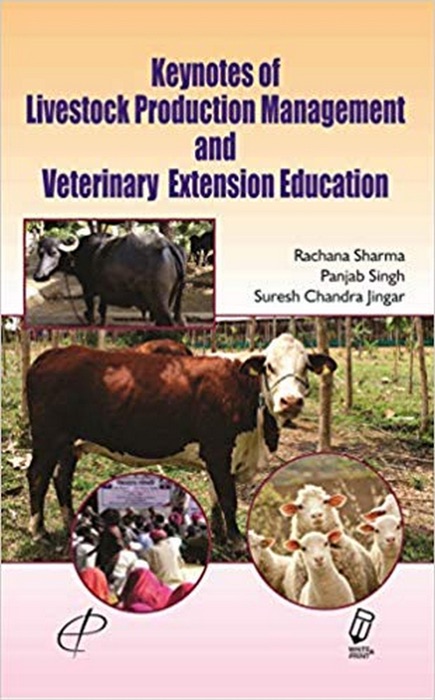 Keynotes of Livestock Production Management and Veterinary Extension Education