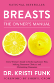 Breasts: The Owner's Manual - Kristi Funk