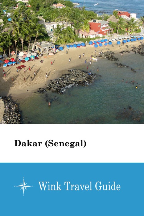 Dakar (Senegal) - Wink Travel Guide
