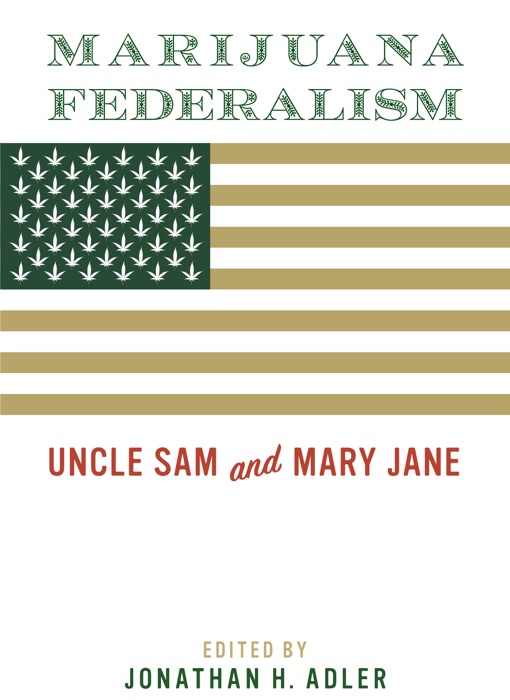 Marijuana Federalism