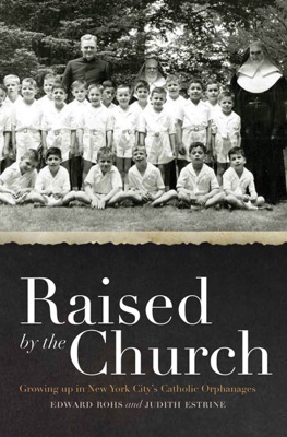 Raised by the Church