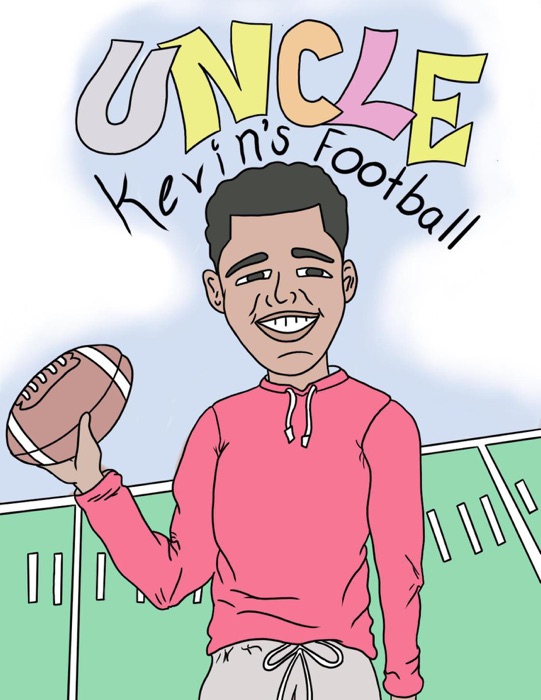 Uncle Kevin’s Football