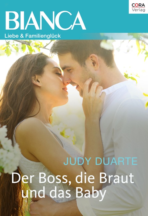 Der Boss, die Braut und das Baby