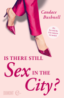 Candace Bushnell & Jörn Ingwersen - Is there still Sex in the City? artwork