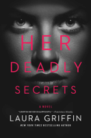 Laura Griffin - Her Deadly Secrets artwork
