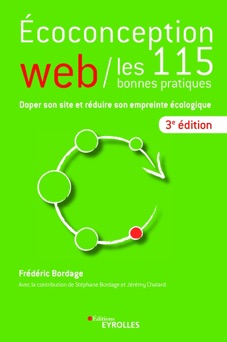 Ecoconception web : les 115 bonnes pratiques - Frédéric Bordage