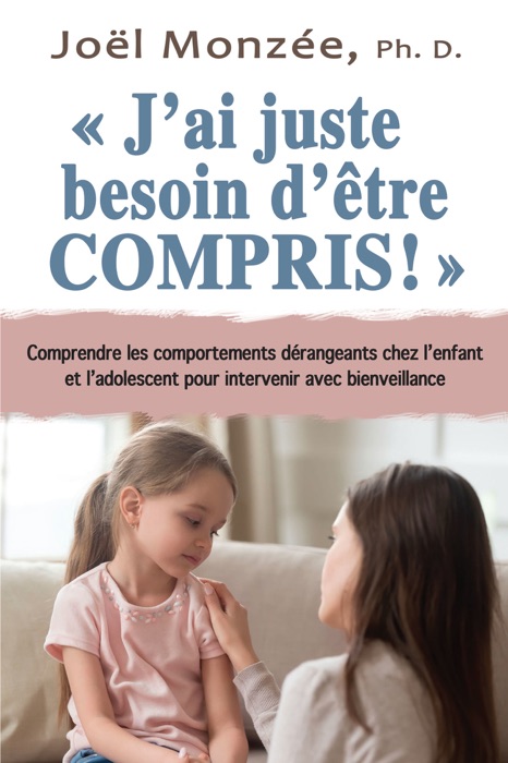 J’ai juste besoin d’être compris! N.E.