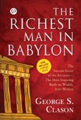 The Richest Man in Babylon - George S. Clason & GP Editors