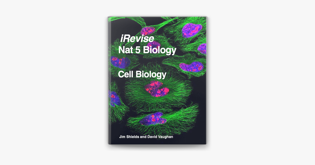 ‎Nat 5 Biology Cell Biology on Apple Books