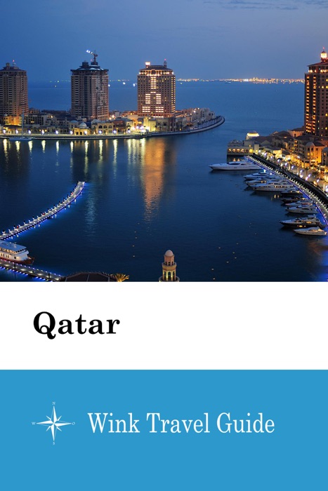 Qatar - Wink Travel Guide