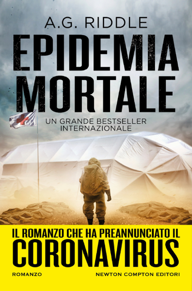 Scaricare Epidemia mortale - A.G. Riddle PDF