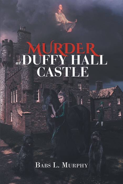 Murder at Duffy Hall Castle