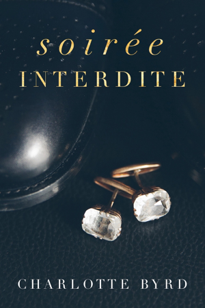 Soirée interdite - Charlotte Byrd