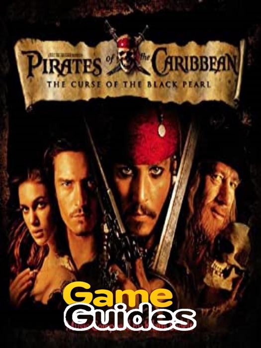 Pirates of the Caribbean Legend of Jack Sparrow Game Guide