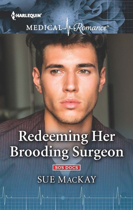 Redeeming Her Brooding Surgeon