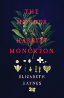 Elizabeth Haynes - The Murder of Harriet Monckton artwork