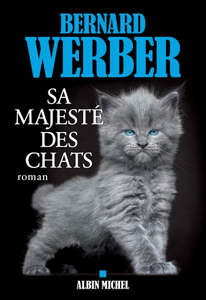 Sa majesté des chats ([year]) Télécharger des eBooks