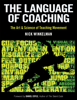 The Language of Coaching - Nick Winkelman