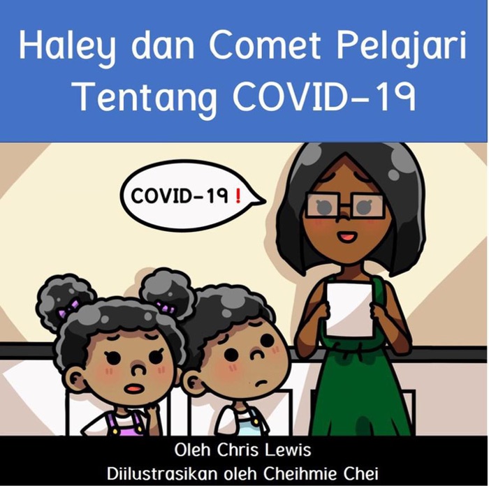 Haley dan Comet Pelajari Tentang COVID-19