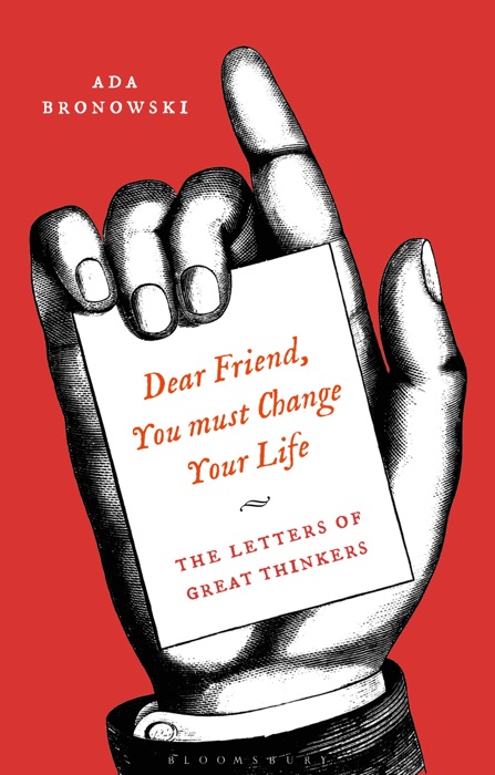 Dear Friend, You Must Change Your Life'