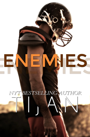 Read & Download Enemies Book by Tijan Online