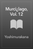 Yoshimurakana - Murci¿lago, Vol. 12 artwork