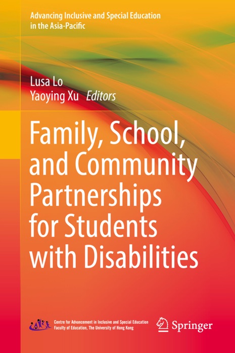 Family, School, and Community Partnerships for Students with Disabilities