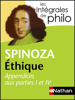 Spinoza, André Comte-Sponville & Patrick Dupouey - Intégrales de Philo - SPINOZA, Ethique (Appendices aux parties I et IV) artwork