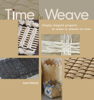 Time to Weave - Jane Patrick
