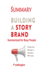 P Eddington - Building a Storybrand Summarized for Busy People artwork