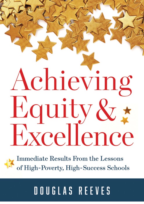 Achieving Equity and Excellence