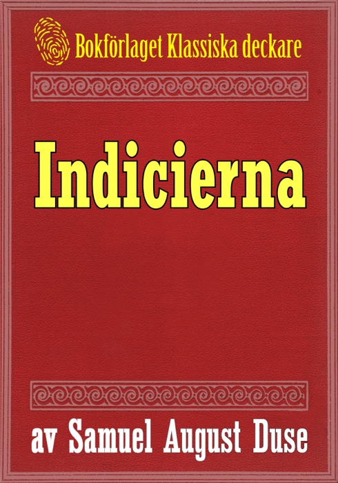 Indicierna. Brottmålshistoria